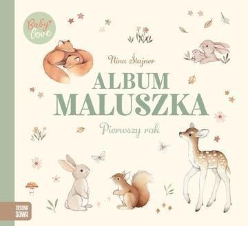 Okładka: Album maluszka. Pierwszy rok. Baby love