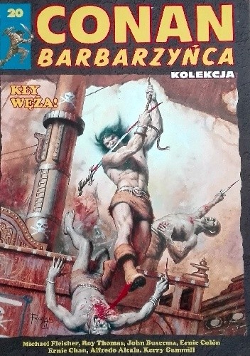 Conan Barbarzyńca. Tom 20 - Kły Węża!