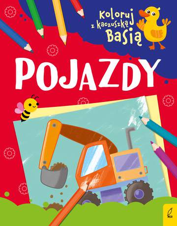 Pojazdy koloruj z kaczuszką basią