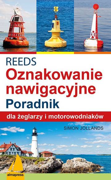Oznakowanie nawigacyjne reeds poradnik dla żeglarzy i motorowodniaków