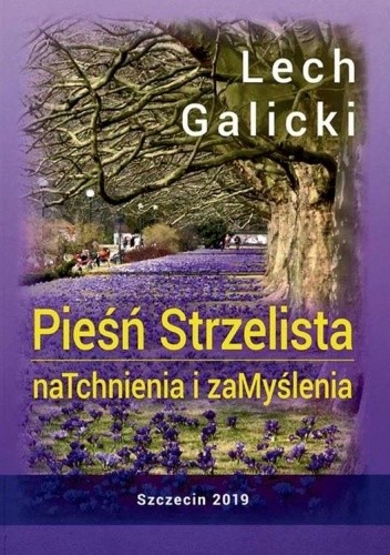 Pieśń Strzelista. NaTchnienia i zaMyślenia