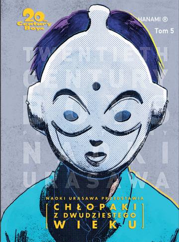20th Century Boys – Chłopaki z XX wieku. Tom 5