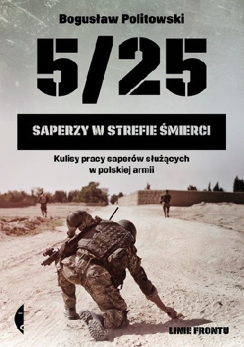 5/25. Saperzy w strefie śmierci