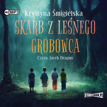 CD MP3 Skarb z leśnego grobowca