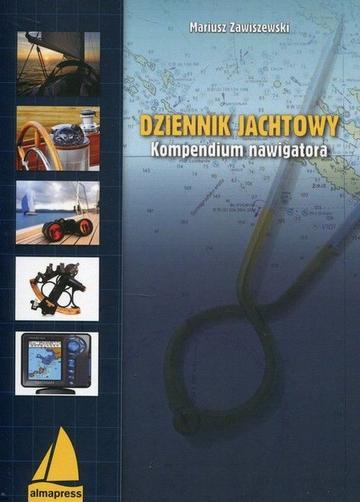 Dziennik jachtowy kompendium nawigatora wyd. 2