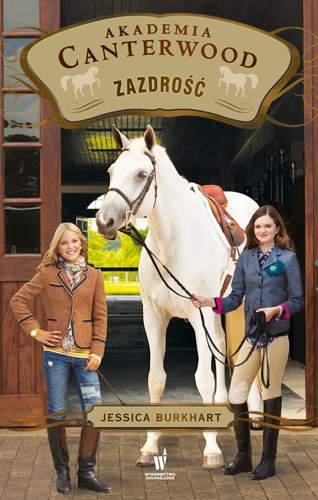 Zazdrość akademia canterwood Tom 18