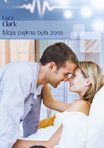 Moja piękna była żona