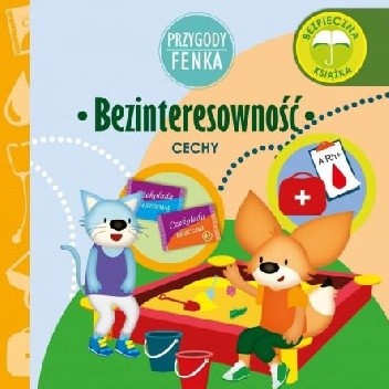 Bezinteresowność cechy Przygody Fenka