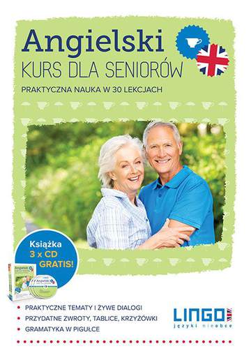 Angielski kurs dla seniorów praktyczna nauka w 30 lekcjach książka + 3 CD