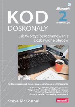 Kod doskonały jak tworzyć oprogramowanie pozbawione błędów wyd. 2