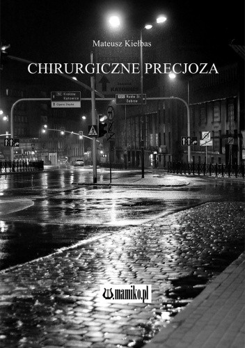 Chirurgiczne precjoza