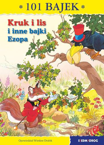 Kruk i lis 101 bajek
