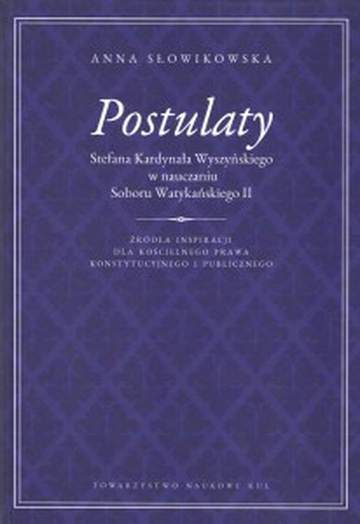 Postulaty Stefana Kardynała Wyszyńskiego w nauczaniu Soboru Watykańskiego II