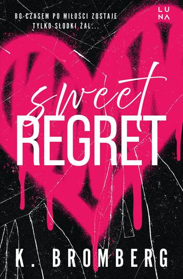 Sweet Regret