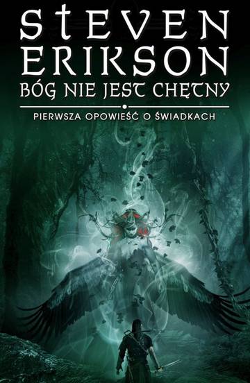 Bóg nie jest chętny. Pierwsza opowieść o świadkach. Tom 1