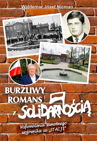 Burzliwy romans z Solidarnością