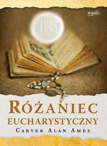 Różaniec eucharystyczny + różaniec