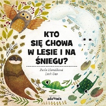 Kto się chowa w lesie i na śniegu?
