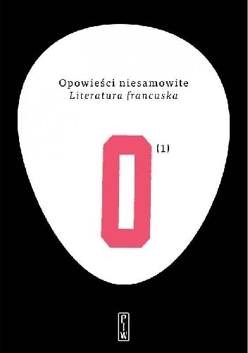 Opowieści niesamowite. Literatura francuska