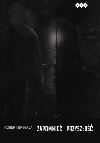 Zapomnieć przyszłość