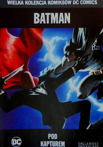 Batman: Pod Kapturem