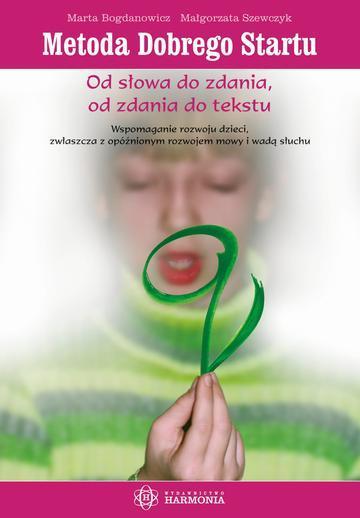 Metoda Dobrego Startu Od słowa do zdania Podręcznik