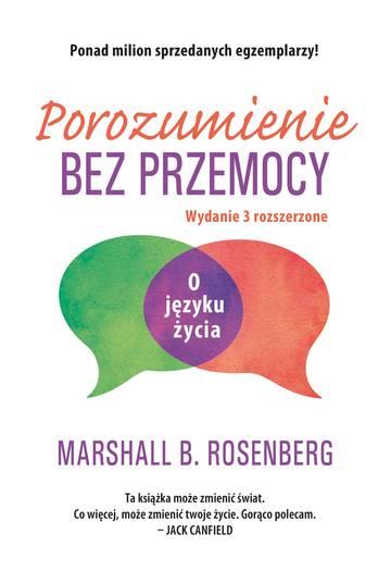 Porozumienie bez przemocy. O języku życia wyd. 2025