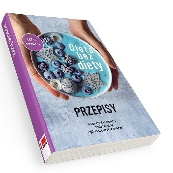 Dieta bez diety. Przepisy