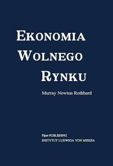 Ekonomia wolnego rynku wyd. 2