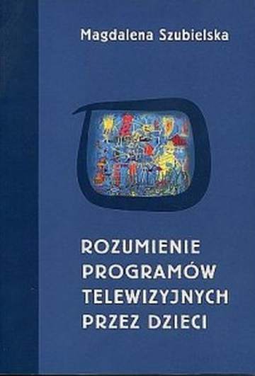 Rozumienie programów telewizyjnych przez dzieci