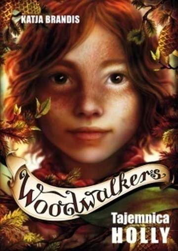 Tajemnica holly woodwalkers Tom 3