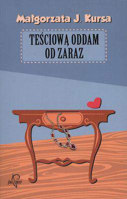 Teściową oddam od zaraz