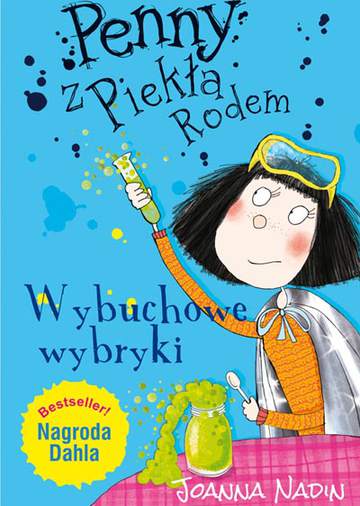 Wybuchowe wybryki penny z piekła rodem