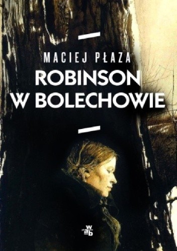 Robinson w Bolechowie