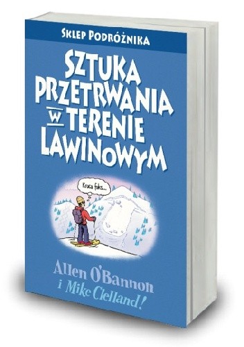 Sztuka przetrwania w terenie lawinowym