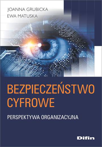 Bezpieczeństwo cyfrowe. Perspektywa organizacyjna