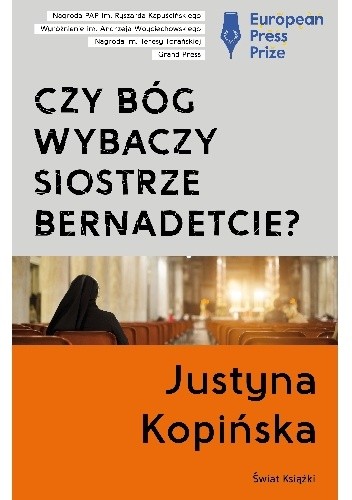 Czy Bóg wybaczy siostrze Bernadetcie?