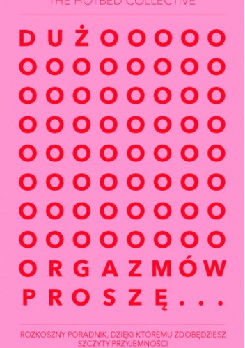 Dużo orgazmów proszę