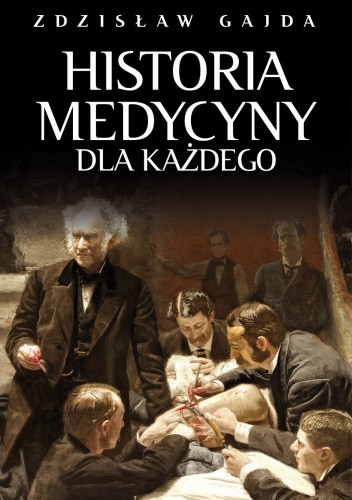 Historia medycyny dla każdego
