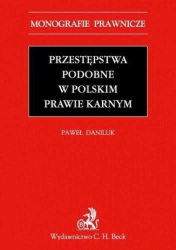 Przestępstwa podobne w polskim prawie karnym