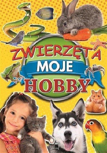 Zwierzęta moje hobby