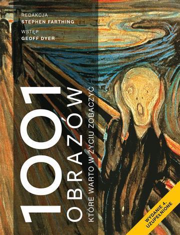 1001 obrazów. które warto w życiu zobaczyć wyd. 4