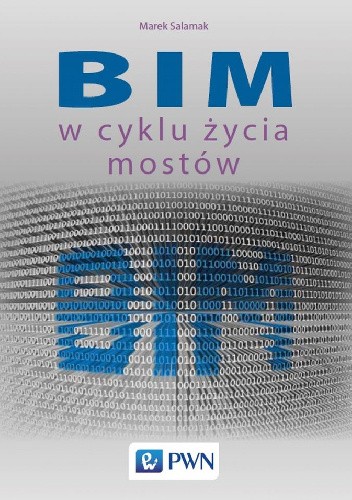 BIM w cyklu życia mostów