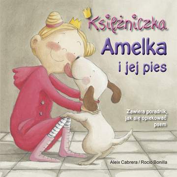 Księżniczka amelka i jej pies