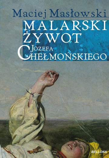 Malarski żywot józefa chełmońskiego