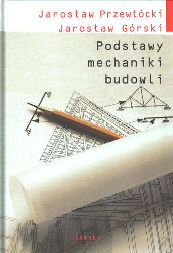 Podstawy mechaniki budowli