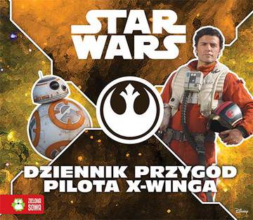 Star Wars dziennik przygód pilota x-winga
