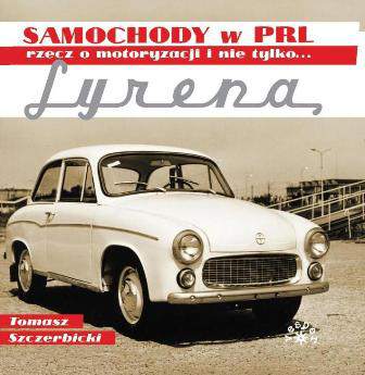 Syrena. Samochody w PRL