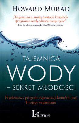 Tajemnica wody-sekret młodości