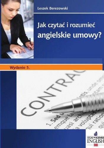 Jak czytać i rozumieć angielskie umowy? Wydanie 5
